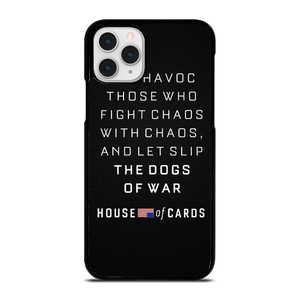 HOUSE OF CARDS QUOTES iPhone 11 Pro Case Cover