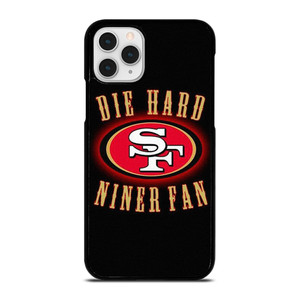 SAN FRANCISCO 49ERS DIE HARD FANS iPhone 11 Pro Case Cover