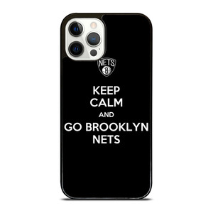 KEEP CALM AND AND GO BROOKLYN NETS iPhone 12 Pro Case Cover