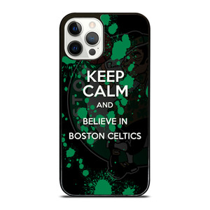 KEEP CALM AND GO BOSTON CELTICS 2 iPhone 12 Pro Case Cover