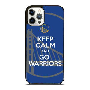 KEEP CALM AND GO GOLDEN STATE WARRIORS iPhone 12 Pro Case Cover