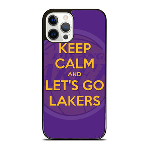 KEEP CALM AND GO LAKERS iPhone 12 Pro Case Cover