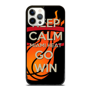 KEEP CALM AND GO MIAMI HEAT 2 iPhone 12 Pro Case Cover