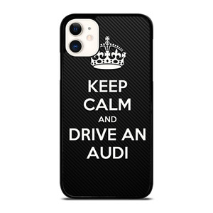 KEEP CALM AND DRIVE AUDI CARBON iPhone 11 Case Cover