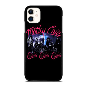MOTLEY CRUE GIRLS iPhone 11 Case Cover MOTLEY CRUE GIRLS iPhone 11 Case Cover