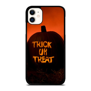 TRICK OR TREAT HALLOWEEN PUMPKIN iPhone 11 Case Cover TRICK OR TREAT HALLOWEEN PUMPKIN iPhone 11 Case Cover
