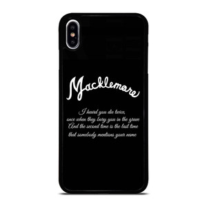MACKLEMORE RAPPER QUOTES iPhone XS Max Case Cover