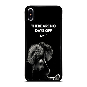 SERENA WILLIAMS NIKE QUOTES iPhone XS Max Case Cover