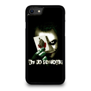JOKER WHY SO SERIOUS iPhone SE 2020 Case Cover JOKER WHY SO SERIOUS iPhone SE 2020 Case Cover