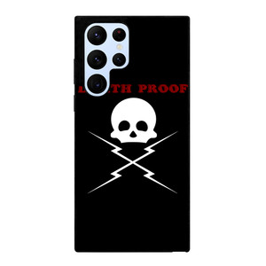 DEATH PROOF SKULL LOGO Samsung Galaxy S22 Ultra Case Cover