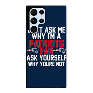 NEW ENGLAND PATRIOTS FANS Samsung Galaxy S22 Ultra Case Cover