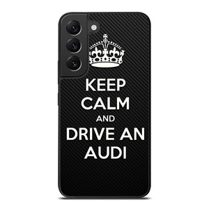 KEEP CALM AND DRIVE AUDI CARBON Samsung Galaxy S22 Plus Case Cover