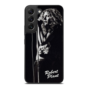 ROBERT PLANT LED ZEPPELIN Samsung Galaxy S22 Plus Case Cover