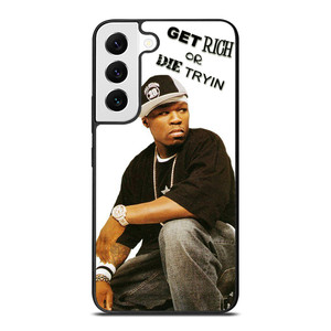 50 CENT GET RICH OR DIE TRYIN Samsung Galaxy S22 Case Cover