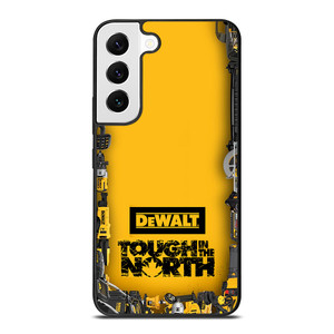 DEWALT TOUGH IN THE NORTH Samsung Galaxy S22 Case Cover