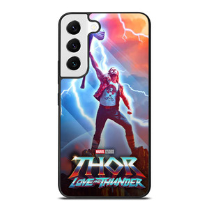 THOR LOVE AND THUNDER Samsung Galaxy S22 Case Cover
