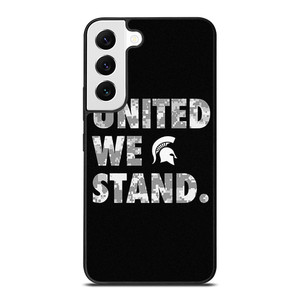 UNITED WE STAND MICHIGAN STATE UNIVERSITY Samsung Galaxy S22 Case Cover UNITED WE STAND MICHIGAN STATE UNIVERSITY Samsung Galaxy S22 Case Cover