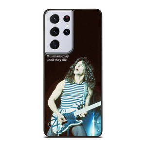 EDDIE VAN HALEN QUOTES 2 Samsung Galaxy S21 Ultra Case Cover