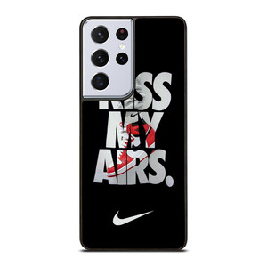 NIKE KISS MY AIRS Samsung Galaxy S21 Ultra Case Cover