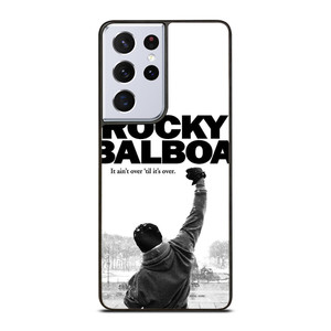 ROCKY BALBOA BOXING QUOTES Samsung Galaxy S21 Ultra Case Cover