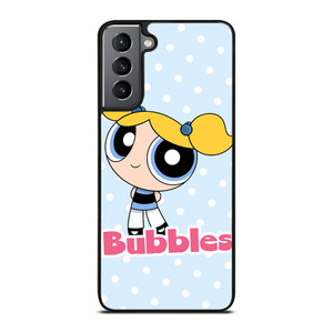 BUBBLES THE POWERPUFF GIRLS 2 Samsung Galaxy S21 Plus Case Cover