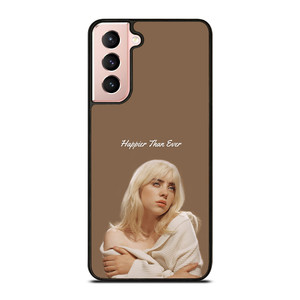 BILLIE EILISH HAPPIER THAN EVER Samsung Galaxy S21 Case Cover