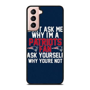 NEW ENGLAND PATRIOTS FANS Samsung Galaxy S21 Case Cover