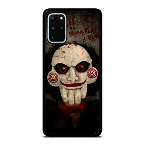 JIGSAW MOVIES I WANNA PLAY A GAME Samsung Galaxy S20 Plus Case Cover
