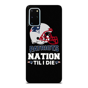 NEW ENGLAND PATRIOTS TIL I DIE Samsung Galaxy S20 Plus Case Cover NEW ENGLAND PATRIOTS TIL I DIE Samsung Galaxy S20 Plus Case Cover