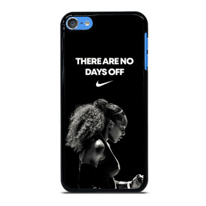 SERENA WILLIAMS NIKE QUOTES iPod Touch 7 Case Cover