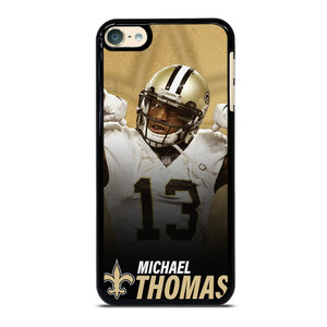 MICHAEL THOMAS NEW ORLEANS SAINTS 2 iPod Touch 6 Case Cover