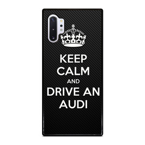 KEEP CALM AND DRIVE AUDI CARBON Samsung Galaxy Note 10 Plus Case Cover