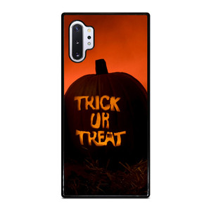 TRICK OR TREAT HALLOWEEN PUMPKIN Samsung Galaxy Note 10 Plus Case Cover
