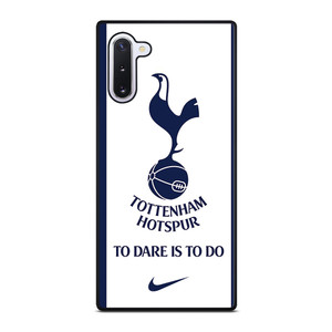 TOTTENHAM HOTSPURS TO DARE IS TO DO NIKE Samsung Galaxy Note 10 Case Cover TOTTENHAM HOTSPURS TO DARE IS TO DO NIKE Samsung Galaxy Note 10 Case Cover