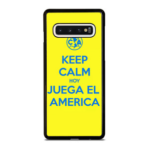 KEEP CALM AND GO CLUB AMERICA Samsung Galaxy S10 Case Cover