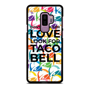 TACO BELL FUNNY QUOTES Samsung Galaxy S9 Plus Case Cover