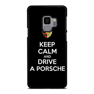 KEEP CALM AND DRIVE PORSCHE Samsung Galaxy S9 Case Cover KEEP CALM AND DRIVE PORSCHE Samsung Galaxy S9 Case Cover