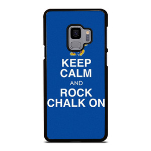 KEEP CALM AND ROCK CHALK KANSAS JAYHAWKS Samsung Galaxy S9 Case Cover