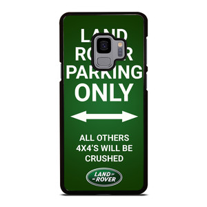 LAND ROVER PARKING ONLY Samsung Galaxy S9 Case Cover LAND ROVER PARKING ONLY Samsung Galaxy S9 Case Cover