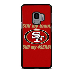 SAN FRANCISCO 49ERS FOOTBALL FANS Samsung Galaxy S9 Case Cover