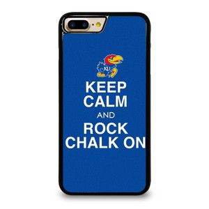 KEEP CALM AND ROCK CHALK KANSAS JAYHAWKS iPhone 7 / 8 Plus Case Cover