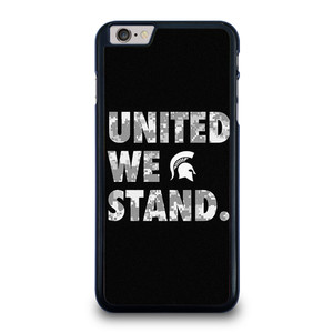 UNITED WE STAND MICHIGAN STATE UNIVERSITY iPhone 6 / 6S Plus Case Cover