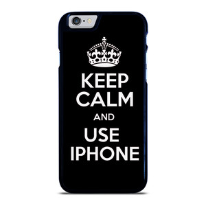 KEEP CALM AND USE IPHONE iPhone 6 / 6S Case Cover KEEP CALM AND USE IPHONE iPhone 6 / 6S Case Cover