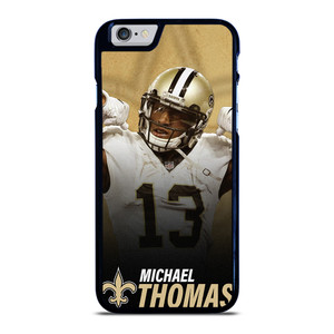 MICHAEL THOMAS NEW ORLEANS SAINTS 2 iPhone 6 / 6S Case Cover