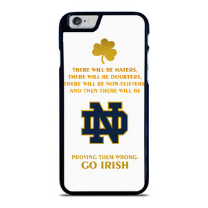 NOTRE DAME FIGHTING IRISH QUOTES iPhone 6 / 6S Case Cover NOTRE DAME FIGHTING IRISH QUOTES iPhone 6 / 6S Case Cover