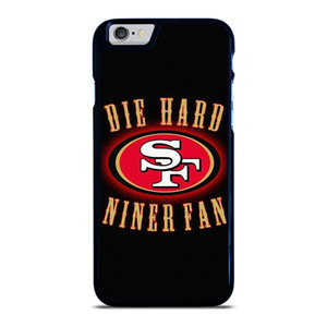 SAN FRANCISCO 49ERS DIE HARD FANS iPhone 6 / 6S Case Cover