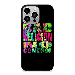 BAD RELIGION NO CONTROL iPhone 14 Pro Case Cover