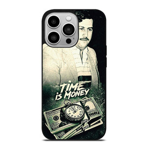 PABLO ESCOBAR TIME IS MONEY iPhone 14 Pro Case Cover PABLO ESCOBAR TIME IS MONEY iPhone 14 Pro Case Cover