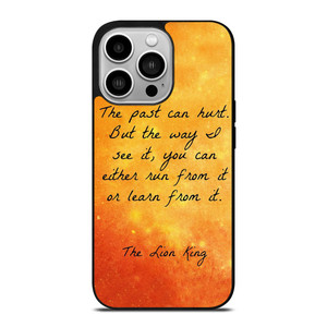 THE LION KING QUOTES iPhone 14 Pro Case Cover THE LION KING QUOTES iPhone 14 Pro Case Cover