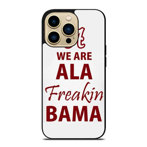 ALABAMA CRIMSON TIDE FOOTBALL FREAK iPhone 14 Pro Max Case Cover